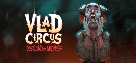 Baixar Vlad Circus: Descend Into Madness Torrent