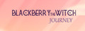 Blackberry the Witch: Journey