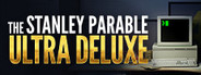 The Stanley Parable: Ultra Deluxe