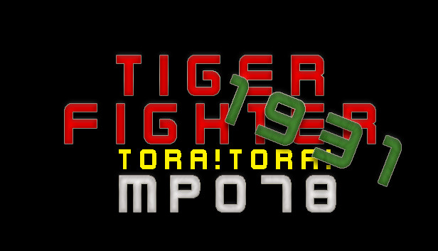 Tiger Fighter 1931 Tora!Tora! MP078 Steam capsule image