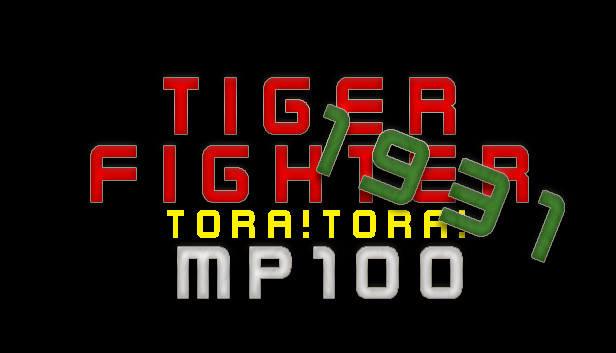 Tiger Fighter 1931 Tora!Tora! MP100 Steam capsule image