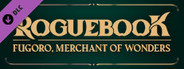 Roguebook - Fugoro, Merchant of Wonders