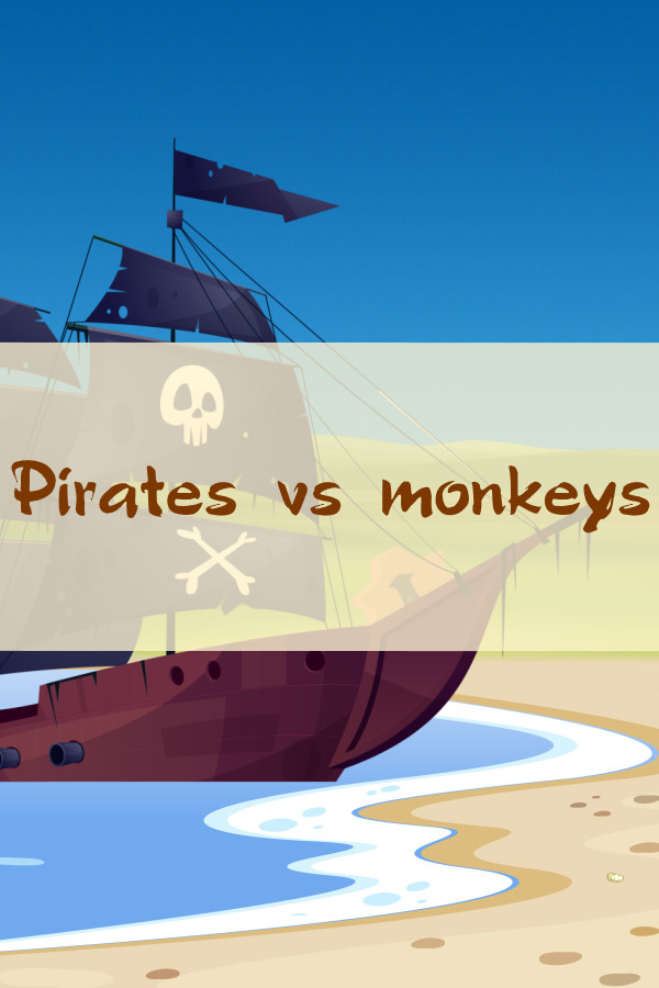 Pirates vs monkeys