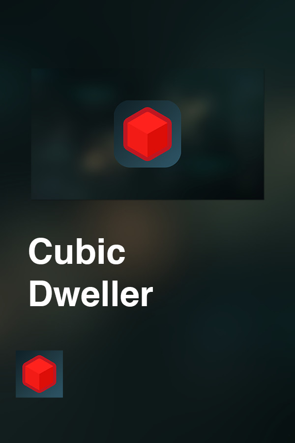 Cubic Dweller