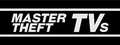 Master Theft TVs