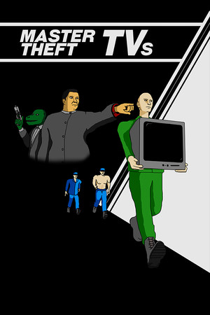 Master Theft TVs cover art