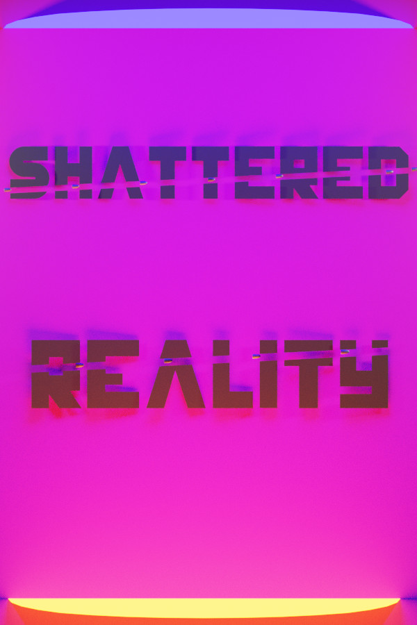 Shattered Reality