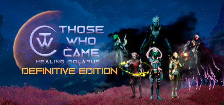 Those who Came