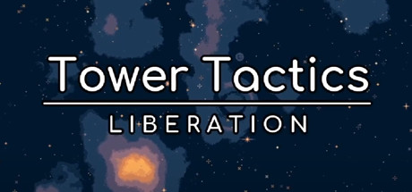 塔楼战术：解放/Tower Tactics: Liberation-4K网(单机游戏试玩)