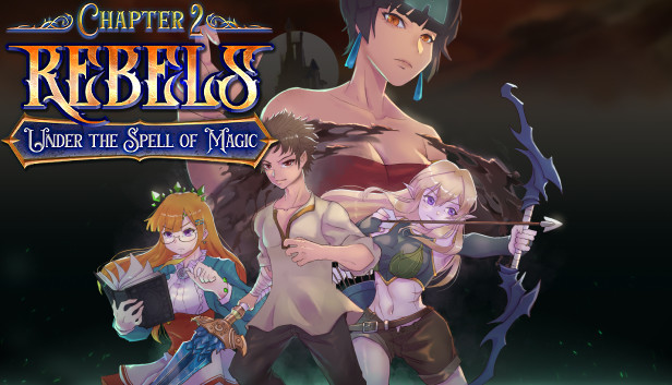 Rebels - Under the Spell of Magic (Chapter 2) Steam capsule image