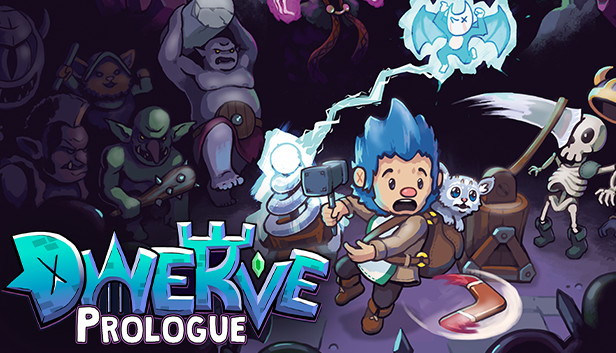 Dwerve: Prologue