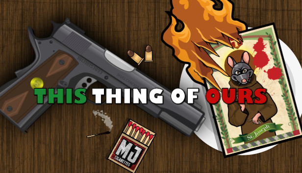 This Thing of Ours Steam capsule image