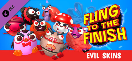 Fling to the Finish - Evil Skins header image