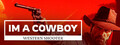 I'm a cowboy: Western Shooter