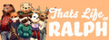 Thats Life of Ralph