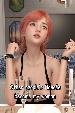 Other people's fiancee became my woman cover art