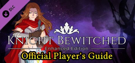 Knight Bewitched Enhanced Edition - Player's Guide header