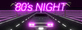 80's Night
