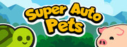 Super Auto Pets