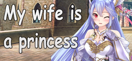 My wife is a princess Cover Image
