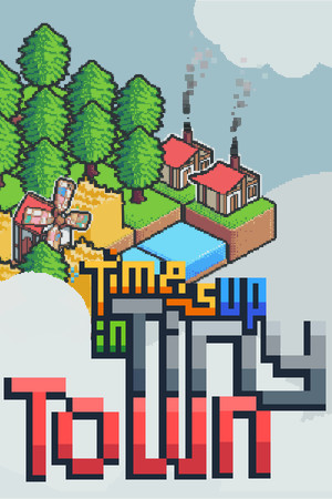 Time's Up in Tiny Town cover art