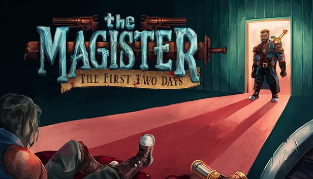The Magister - The First Two Days Steam capsule image