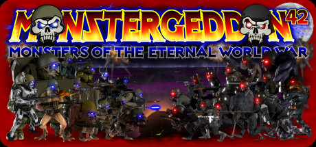 MONSTERGEDDON 42: Monsters of the Eternal World War™