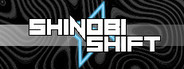 Shinobi Shift
