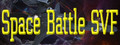 Space Battle SVF