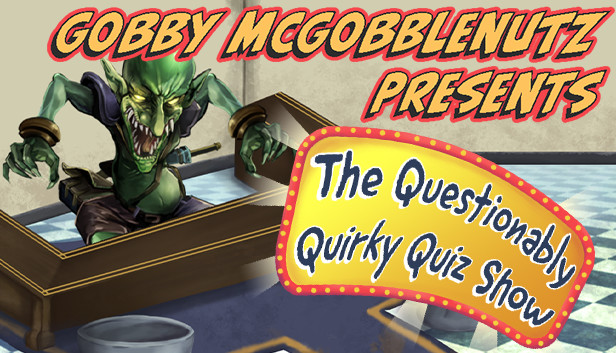 Gobby McGobblenutz Presents - The Questionably Quirky Quiz Show Steam capsule image