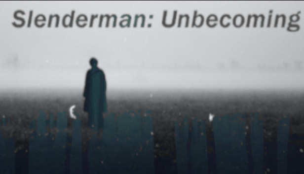 Slenderman: Unbecoming Steam capsule image