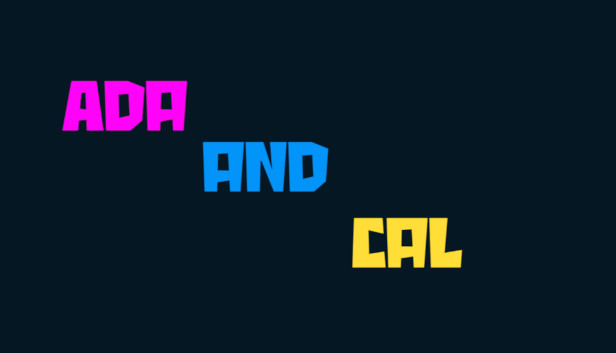 Ada And Cal Steam capsule image