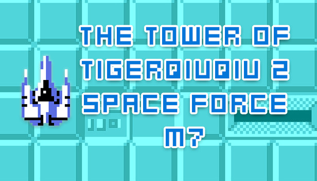The Tower Of TigerQiuQiu 2 Space Force M7 Steam capsule image