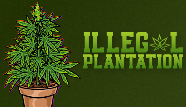 Illegal Plantation Steam capsule image