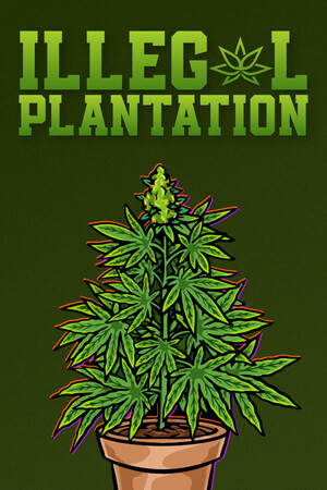 Illegal Plantation cover art