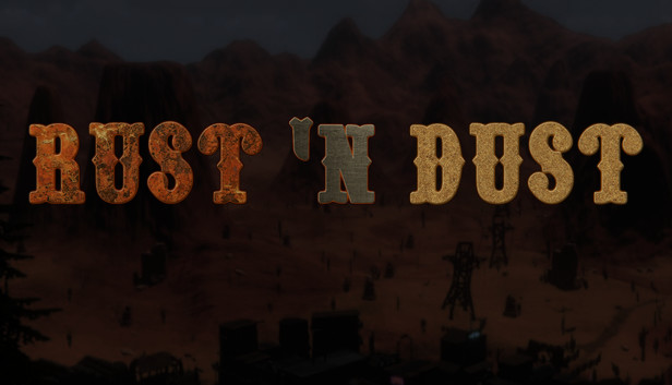 Rust 'n Dust Steam capsule image