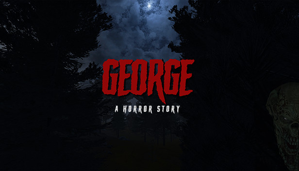 George: A Horror Story