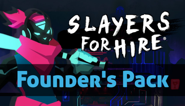 SLAYERS FOR HIRE - Founder's Pack Steam capsule image