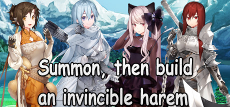Summon, then build an invincible harem Cover Image