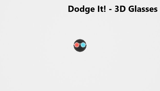 Dodge It! - 3D Glasses Steam capsule image