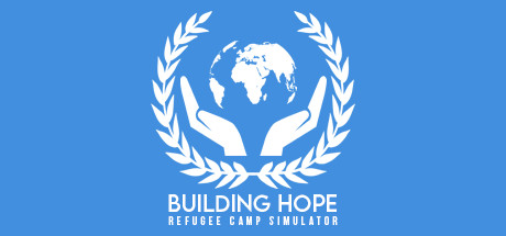 Building Hope - Refugee Camp Simulator