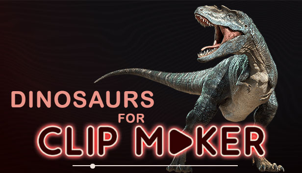 Dinosaurs for Clip maker Steam capsule image