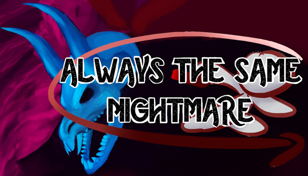 Always The Same Nightmare Steam capsule image