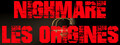 Nightmare: Les Origines