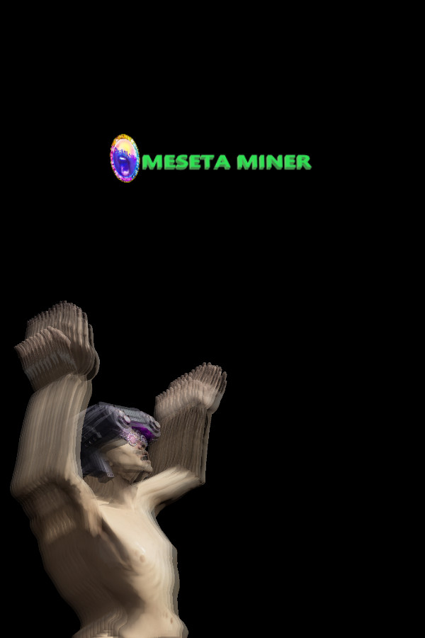 MesetaMiner (CodeName)