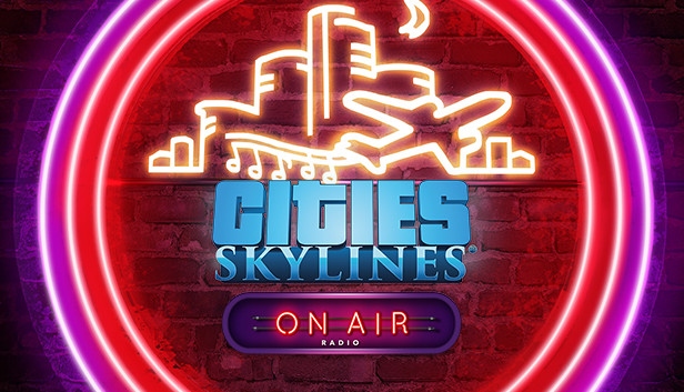 Cities: Skylines - On Air Radio Steam capsule image