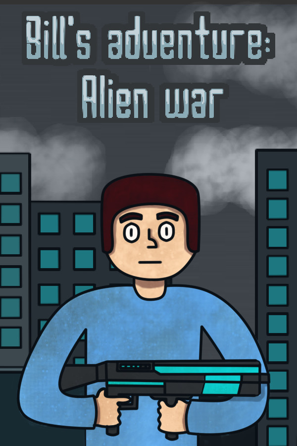 Bill's adventure: Alien war