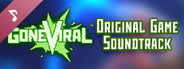 Gone Viral - Soundtrack