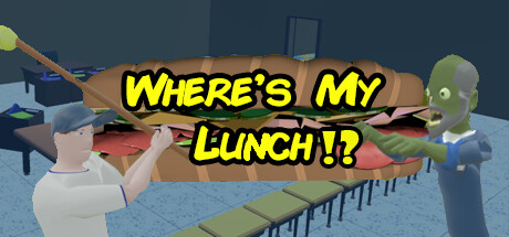 Where's My Lunch?!