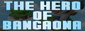 The Hero of Bangaona